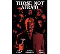 Kyle Starks Patrick Piazzalunga Those Not Afraid (Tascabile)