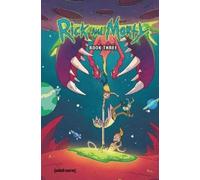 Kyle Starks Sarah Graley Rick and Morty Book Three (Copertina rigida)