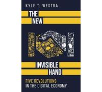 Kyle T Westra The New Invisible Hand (Tascabile)