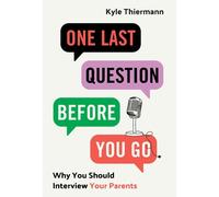 Kyle Thiermann One Last Question Before You Go (Copertina rigida)
