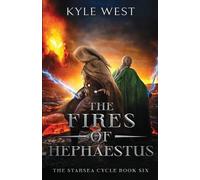 Kyle West The Fires of Hephaestus (Tascabile)