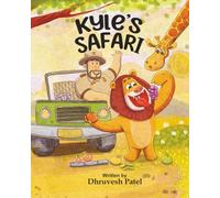 Kyle's Safari: A Story About Being Different and Finding Your Own Path