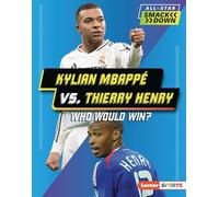 Kylian Mbappé Vs. Thierry Henry: Who Would Win?