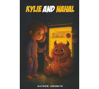 Kylie and Nahal: The Midnight Expedition