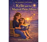 Kylie and the Magic Photo Album