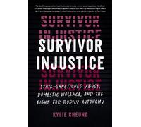 Kylie Cheung Survivor Injustice (Tascabile)