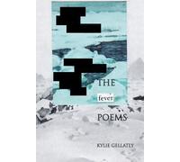 Kylie Gellatly The Fever Poems (Tascabile)