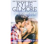 Kylie Gilmore An Inconvenient Plan (Tascabile) Happy Endings Book Club