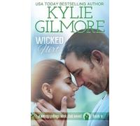 Kylie Gilmore Wicked Flirt (Tascabile) Happy Endings Book Club