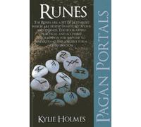 Kylie Holmes Pagan Portals - Runes (Tascabile)