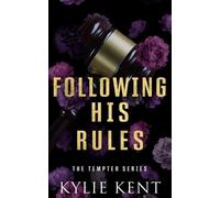 Kylie Kent Following His Rules (Tascabile)