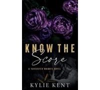 Kylie Kent Know The Score (Tascabile)