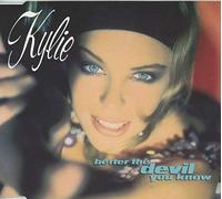 Kylie Minogue - Better The Devil You Know