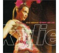 Kylie Minogue - Intimate and Live