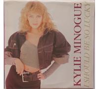 Kylie Minogue - KYLIE MINOGUE I Should Be So Lucky UK 7" 45