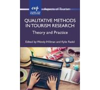 Kylie Radel Qualitative Methods in Tourism Research (Tascabile)
