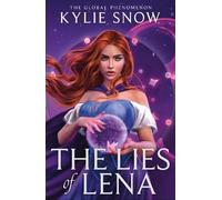 Kylie Snow The Lies of Lena (Copertina rigida)