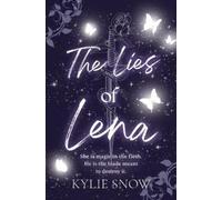 Kylie Snow The Lies of Lena (Tascabile) Otacian Chronicles