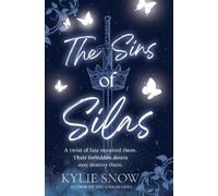 Kylie Snow The Sins of Silas (Tascabile) Otacian Chronicles