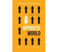 Kylie Stewart Opposite World (Copertina rigida)