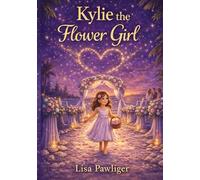 Kylie the Flower Girl