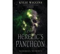Kylie Wiggins The Heretic's Pantheon (Tascabile)