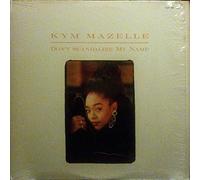 Kym Mazelle - Kym Mazelle - Don't Scandalize My Name - Capitol Records
