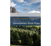 Kymri Knows Her Peace: Dichotomies: Book Three