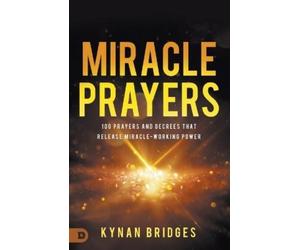 Kynan Bridges Miracle Prayers (Tascabile)
