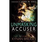 Kynan Bridges Unmasking the Accuser (Tascabile)