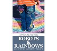 Kynda Nembhard Robots & Rainbows (Tascabile)