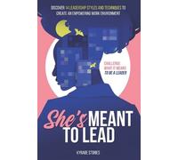 Kyndall Bennett Kyrabe Stories She's Meant to Lead (Tascabile) She's Meant to Be