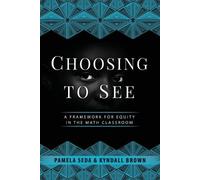 Kyndall Brown Pamela Seda Choosing to See (Tascabile)
