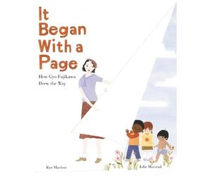 Kyo Maclear It Began with a Page: How Gyo Fujikawa Drew the W (Copertina rigida)