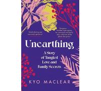 Kyo Maclear Unearthing (Tascabile)