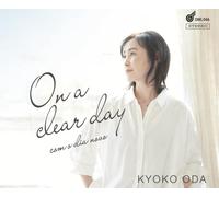 Kyoko Oda On A Clear Day (CD)