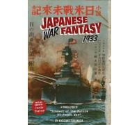 Kyosuke Fukunaga Japanese War Fantasy 1933 (Tascabile)