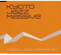 Kyoto Jazz Massive - Kyoto Jazz Massive Ep [Japan]