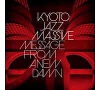 Kyoto Jazz Massive - Message From A New Dawn