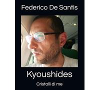 Kyoushides: Cristalli di me