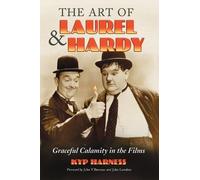 Kyp Harness The Art of Laurel and Hardy (Tascabile)