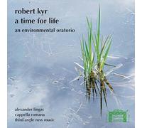 Kyr – Time for Life – CD – NAXOS