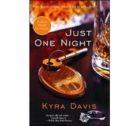 Kyra Davis Just One Night (Tascabile) Just One Night
