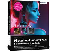 Kyra Sänge Photoshop Elements 2026 - Das umfangreiche Praxisbuc (Tascabile)