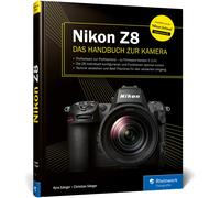 Kyra Sänger Chr Nikon Z8: Das Handbuch zur Kamera. Profiwisse (Copertina rigida)