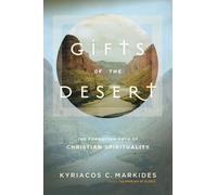 Kyriacos C. Markides Gifts of the Desert (Tascabile)