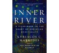 Kyriacos C. Markides Inner River (Tascabile)