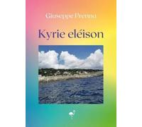 Kyrie eléison di Giuseppe Prenna, 2023, Gruppo Culturale Letterario