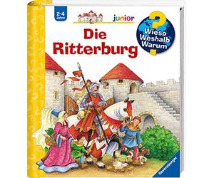 Kyrima Trapp Wieso? Weshalb? Warum? junior, Band 4: Die Ritterbur (Anello, filo)