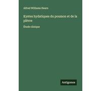 Kystes hydatiques du poumon et de la plèvre: Étude clinique